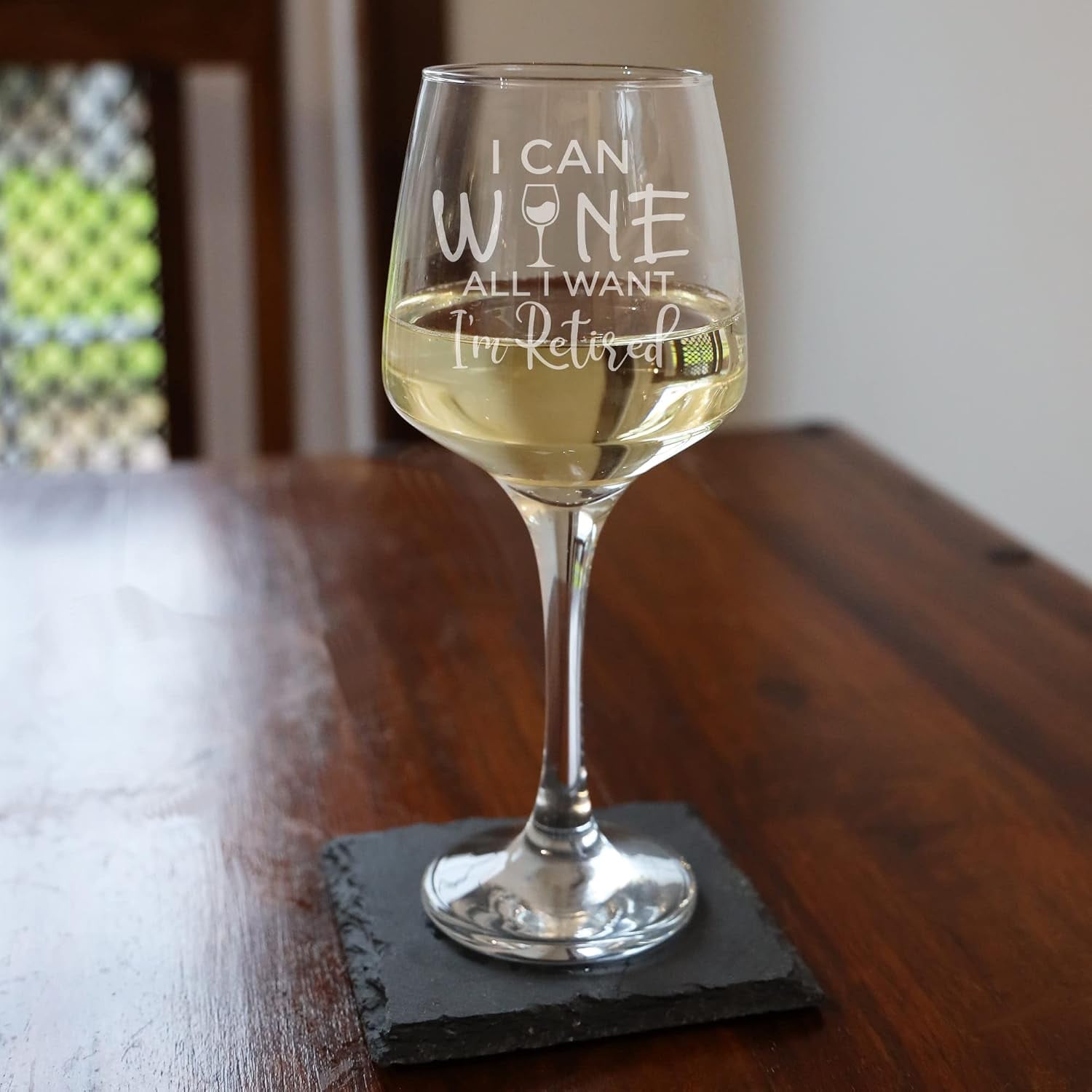 I Can Wine All I Want I'm Retired Engraved Wine Glass: image 3