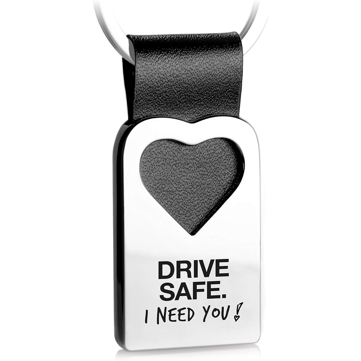Drive Safe I Need You Engraved Keyring