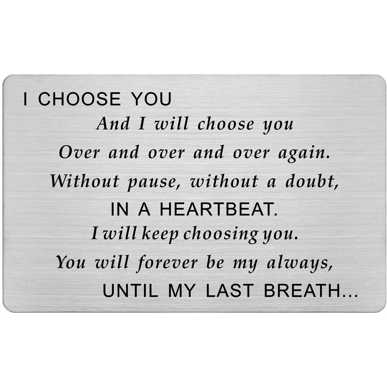 I Choose You Engraved Metal Wallet Card